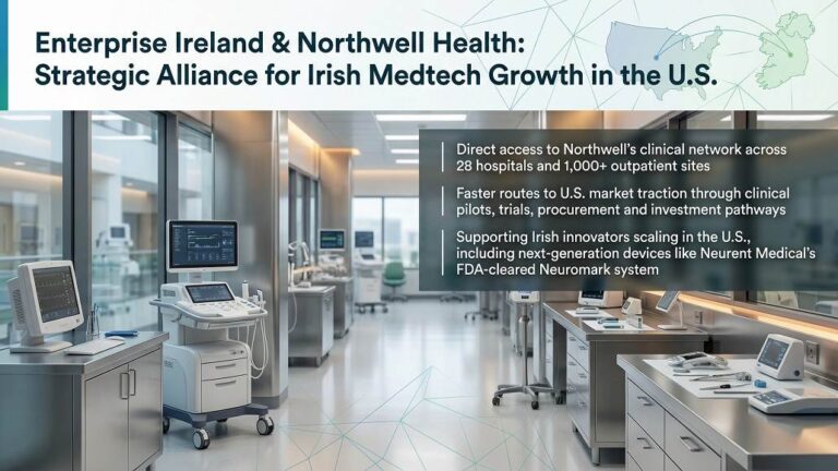 Enterprise Ireland, Northwell Drive Irish Medtech Expansion