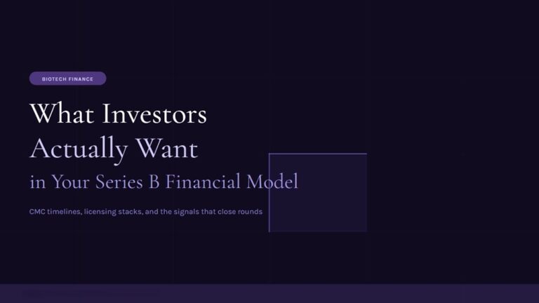 Designing Biotech Financial Models for Series B Success