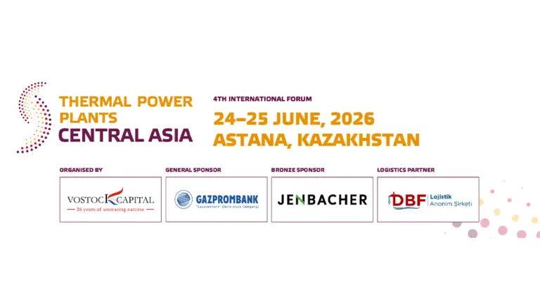 4th International Forum “Thermal Power Plants Central Asia 2026” to Take Place in Astana